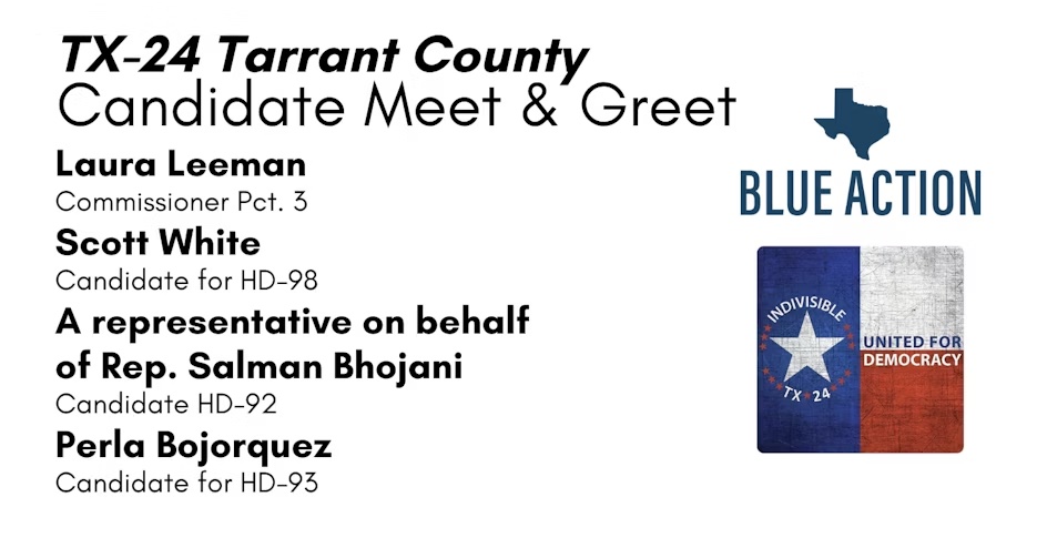 TX-24 Tarrant County Candidate Meet & Greet